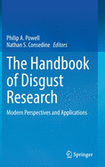 The Handbook of Disgust Research: Modern Perspectives and Applications