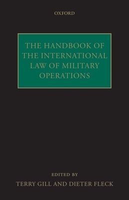 The Handbook of International Humanitarian Law - Fleck, Dieter (Editor)