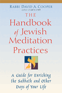 The Handbook of Jewish Meditation Practices