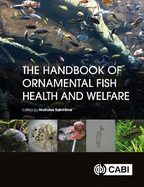 The Handbook of Ornamental Fish Health and Welfare