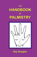 The Handbook of Palmistry