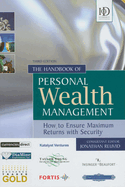 The Handbook of Personal Wealth Management: How to Ensure Maximum Returns with Security 3rd Edition