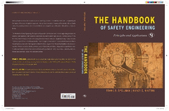 The Handbook of Safety Engineering: Principles and Applications
