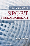 The Handbook of Sport Neuropsychology