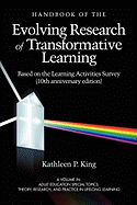 The Handbook of the Evolving Research of Transformative Learning Based on the Learning Activities Survey (10th Anniversary Edition) (PB)