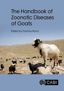 The Handbook of Zoonotic Diseases of Goats