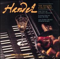 The Handel Collection - Harry Bicket (harpsichord); John Scott (organ); Nicholas Daniel (oboe); Rachel Masters (harp); City of London Sinfonia