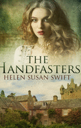 The Handfasters: Large Print Hardcover Edition