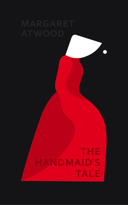 The Handmaid's Tale: the beautiful gift edition of the number one Sunday Times bestseller - Atwood, Margaret