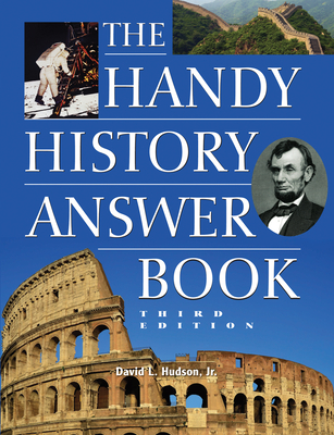 The Handy History Answer Book - Hudson, David L