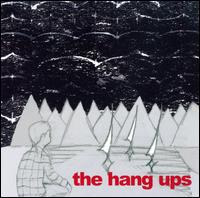 The Hang Ups - The Hang Ups