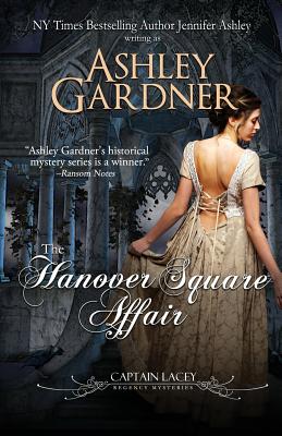 The Hanover Square Affair - Gardner, Ashley, and Ashley, Jennifer