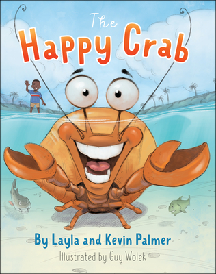 The Happy Crab - Palmer, Layla, and Palmer, Kevin