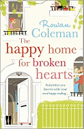 The Happy Home for Broken Hearts