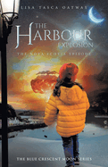The Harbour Explosion: The Nova Scotia Episode