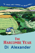The Harcombe Year