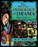 The Harcourt Anthology of Drama, Brief Edition