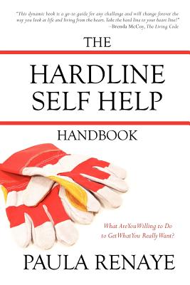 The Hardline Self Help Handbook - Renaye, Paula