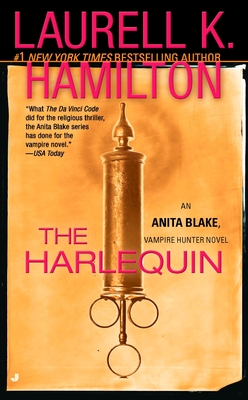 The Harlequin: An Anita Blake, Vampire Hunter Novel - Hamilton, Laurell K