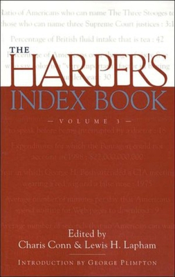The Harper's Index Book Volume 3 - Lapham, Lewis H, and Conn, Charis