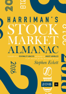 The Harriman Stock Market Almanac 2018: A handbook of seasonality analysis and studies of market anomalies to give investors an edge throughout the year