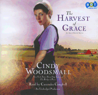 The Harvest of Grace - Woodsmall, Cindy, and Campbell, Cassandra (Read by)