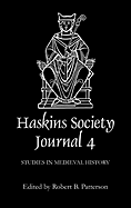 The Haskins Society Journal 4: 1992. Studies in Medieval History