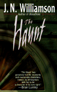 The Haunt - Williamson, J N