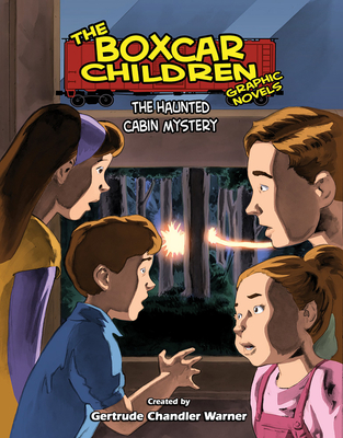 The Haunted Cabin Mystery Graphic Novel - Warner, Gertrude Chandler (Creator)