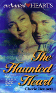 The Haunted Heart - Bennett, Cherie