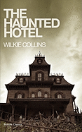 The Haunted Hotel