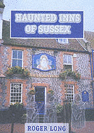 The haunted inns of Sussex
