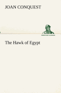 The Hawk of Egypt