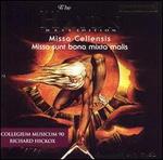The Haydn Mass Edition: Missa Cellensis; Missa sunt bona mixta malis