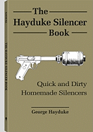 The Hayduke Silencer Book