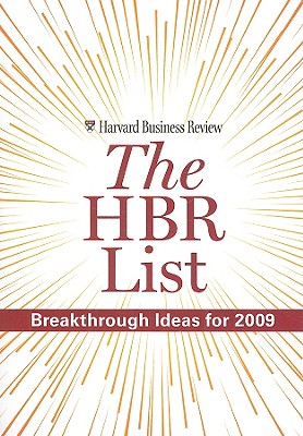 The HBR List: Breakthrough Ideas for 2009 - Harvard Business Press (Creator)