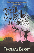 The Headless Archer