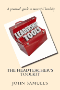 The Headteacher's Toolkit