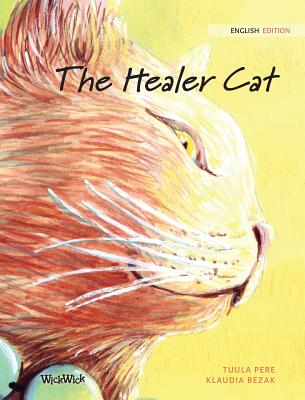 The Healer Cat - Pere, Tuula, and Korman, Susan (Editor)