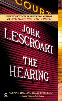 The Hearing - Lescroart, John