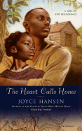 The Heart Calls Home - Hansen, Joyce