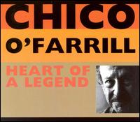 The Heart of a Legend - Chico O'Farrill