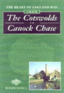 The Heart of England Way: From the Cotswolds to Cannock Chase