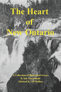 The Heart of New Ontario