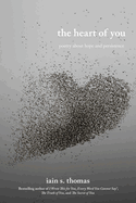 The Heart of You: Poetry about Hope and Persistence Volume 3