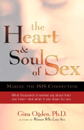 The Heart & Soul of Sex: Making the Isis Connection