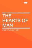The Hearts of Man