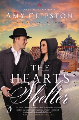The Heart's Shelter - Clipston, Amy