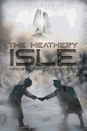 The Heathery Isle: Home by Christmas