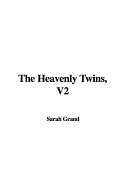 The Heavenly Twins, V2